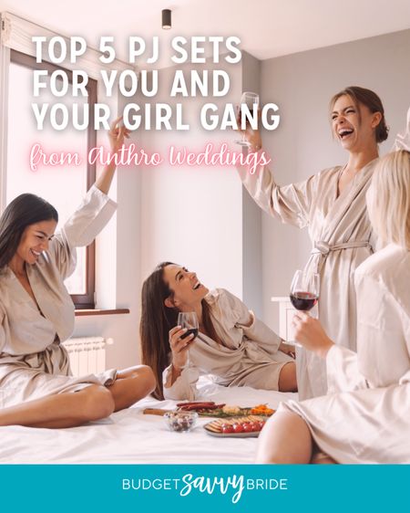 Looking for the perfect PJ set for you and your gals for the big day? Check out our top 5 picks from Anthro Weddings! @anthropologieweddings 


#LTKGiftGuide #LTKWedding