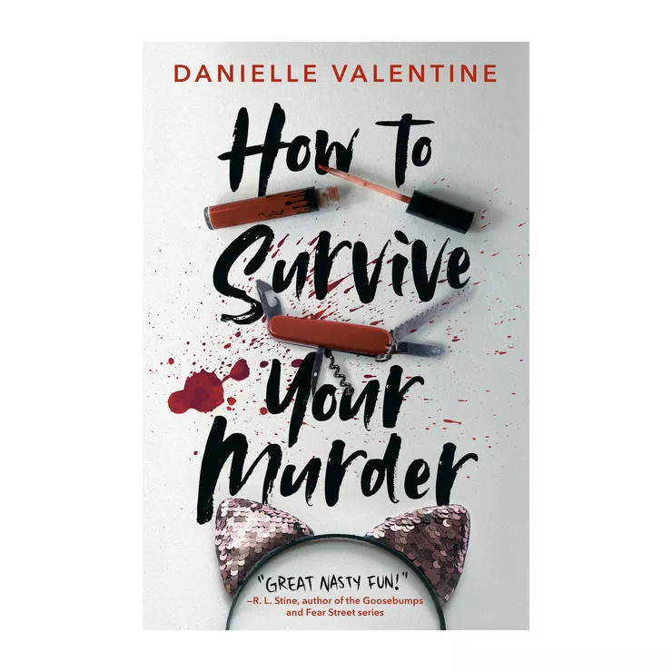 How to Survive Your Murder - by Danielle Valentine | Target