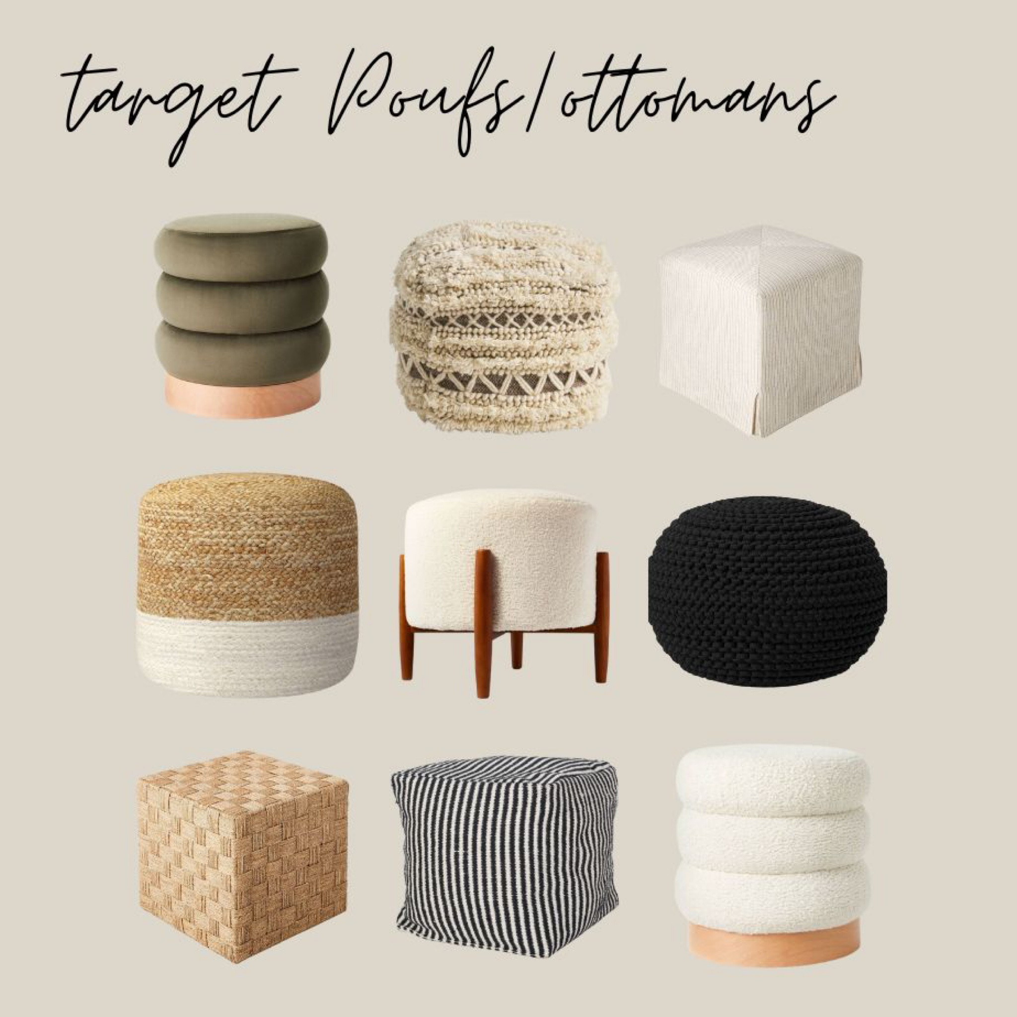 Target Poufs/Ottomans
Sherpa pouf
Square rattan ottoman 
Round velvet ottoman 
Round pouf 
Target decor 

#LTKstyletip #LTKhome