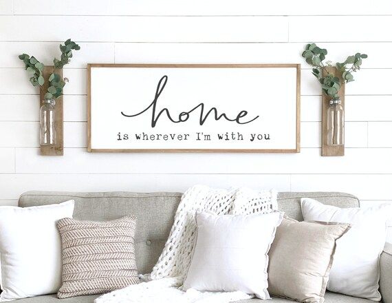 Home is wherever I'm with you sign  home decor sign  | Etsy | Etsy (US)