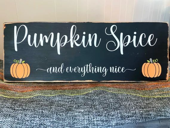Pumpkin Spice and Everything Nice Distressed Fall Wood Sign - Etsy | Etsy (US)