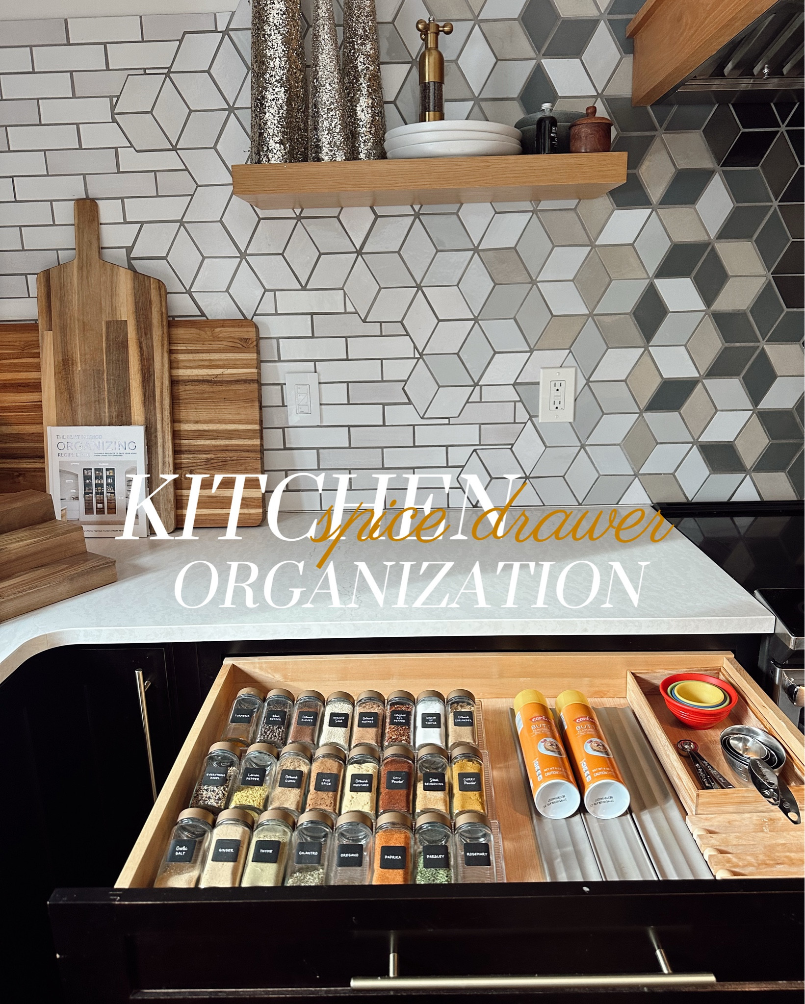 Kitchen spice drawer organization - making my dinner dreams come true!