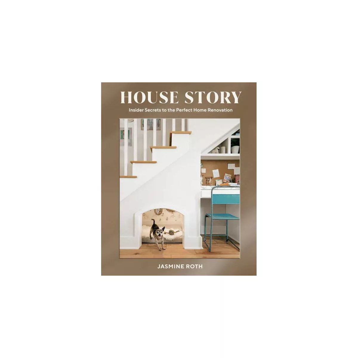 House Story - by  Jasmine Roth (Hardcover) | Target