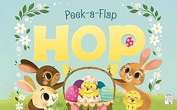 Peek-a-Flap Hop - Children's Lift-a-Flap Board Book Gift for Easter Basket Stuffers, Ages 2-5 | Amazon (US)