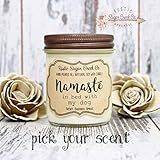 Namaste in Bed With My Dog Soy Scented Candle, Namaste Gift, Relaxation Gift, Meditation Gift, Namas | Amazon (US)