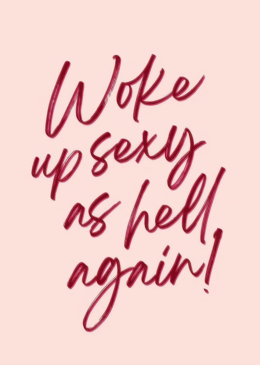 Sexy as Hell Again Print | Desenio