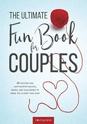 The Ultimate Fun Book for Couples: 60 Exciting and Lighthearted Quizzes, Games, and Challenges to... | Amazon (US)