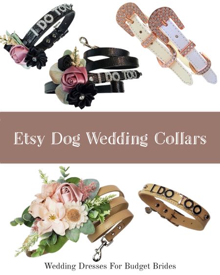 Dress up your pup on your wedding day with these pretty wedding collars on Etsy.

Etsy wedding. Family photos. Best dog. Dog of honor. Dogs in weddings. Dog clothes. 

#LTKSeasonal #LTKfamily #LTKwedding