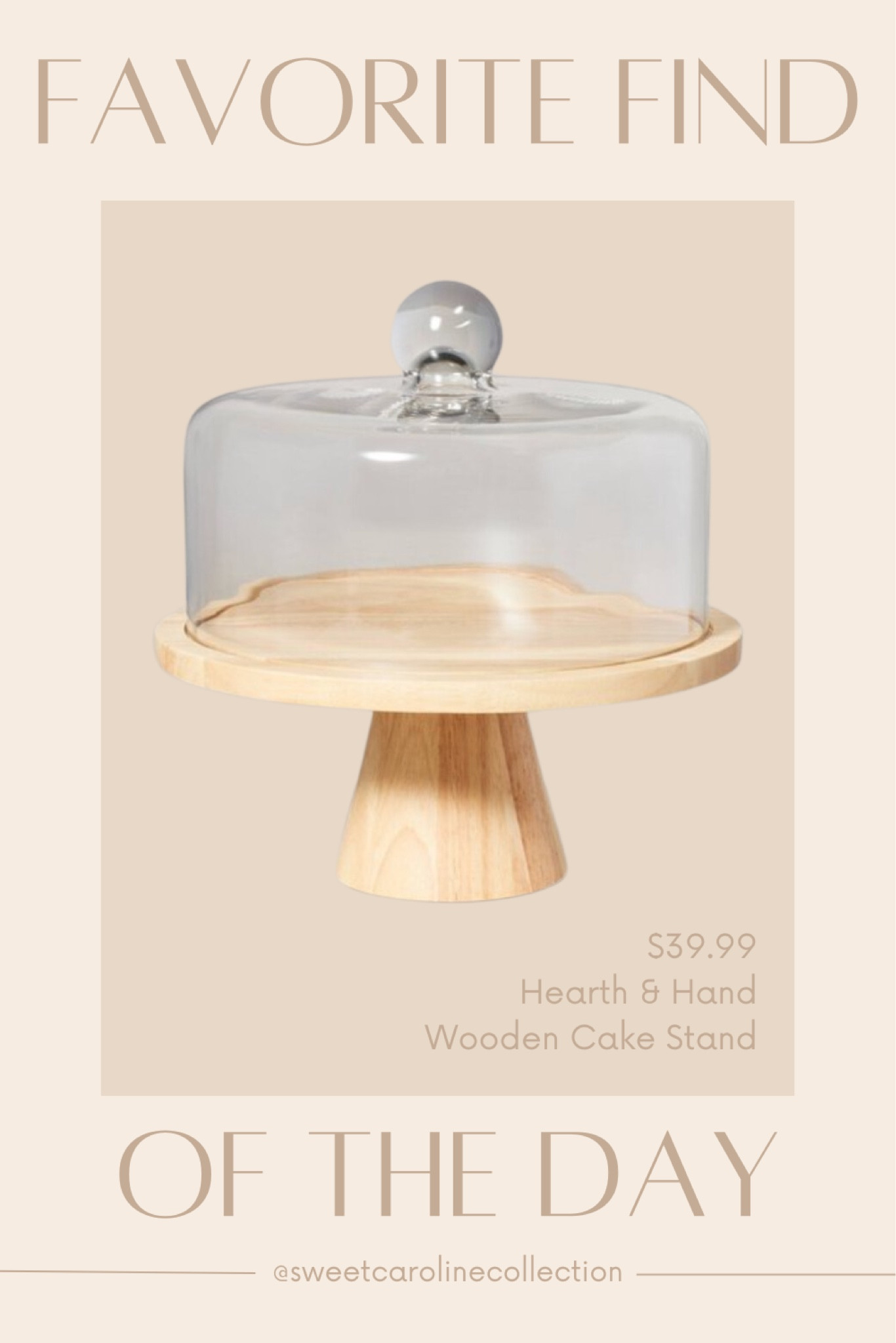 Favorite find of the day 🤎🎂

I’m OBSESSED with this Hearth & Hand Wood Cake stand! It’s so charming! This is a perfect decor item to add to your kitchen with some treats for some fun decor and charm!

Lamp, cake stand, target, hearth and hand, Serena & Lily, wayfair, Target, pottery barn, faux tree, Walmart, beach house, olive tree, Home Depot, Mango, animal print, home decor, interior design, Anthropologie, agua bendita, one piece swimsuit, kitchen, home decor, Lisa Says Gah, one piece swimsuit, swim, Petal+pup, set, summer, Peppermayo, strapless dress, vacation dress, linen dress, shell dress, Petal + pup, Neiman Marcus, agua bendita, free people, Boden, saks fifth Avenue, gottex swimwear, Victoria’s Secret, cleonie swim, & other stories, pac sun, matching set, sabo skirt, pink set, beach outfit, summer outfit, linen set, Amazon, Peppermayo, showpo, Dress, revolve, Elliatt, floral dress, rosette dress, Amanda uprichard, romper, Heartloom, free people, ASTR, MISA, cleobella, majorelle, Zimmermann, loveshackfancy, likely, yumi Kim, rails, Bardot, floral dress, wedding guest dress, Rachel Parcell, white dress, bride, wedding, Shopbop, English factory, heels, mules, Steve Madden, Tony Bianco, target, Anthropologie, Rachel parcell, workwear, sweater, dress, mini dress, midi dress, work dress, Tory Burch, neiman Marcus, Shoes, heels, mules, slingbacks, Sam Edelman, Prada, lululemon, shoulder bag, tote, top handle bag, belt bag, jacquemus, DSW, Macys, tuckernuck, lulus, revolve, ASTR, petal and pup, show me your mumu, Nine West, j.crew, coach, Chinese laundry, dolce vita, journee, Bag, purse, coach, bow, shoulder bag, accessories, coachtopia, love, new arrival, best seller, must have, most wanted, designer, loeffler Randall, dsw, musinsa, Amazon, dupe, radley London, affordable, under 300, under 200, under 100, sale, gift idea, gift guide, spring style, summer fashion, shoes, classy, sweet Caroline collection

#LTKfindsunder100 #LTKtravel

#LTKStyleTip #LTKHome #LTKFindsUnder50