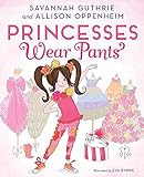 Princesses Wear Pants    Hardcover – Picture Book, September 12, 2017 | Amazon (US)