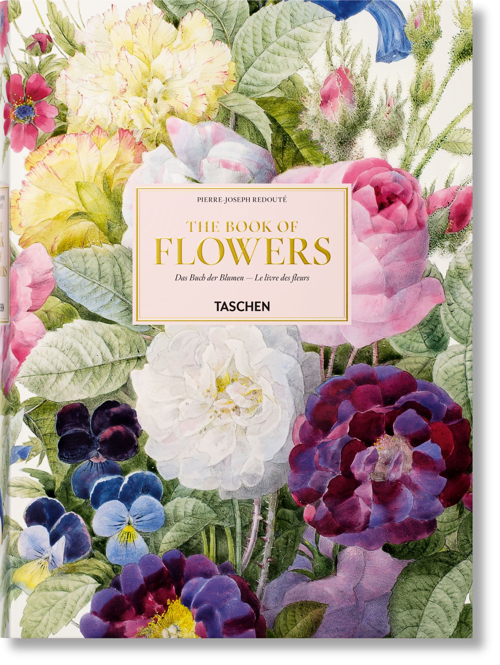 TASCHEN Books: Pierre-Joseph Redouté. The Book of Flowers. | TASCHEN