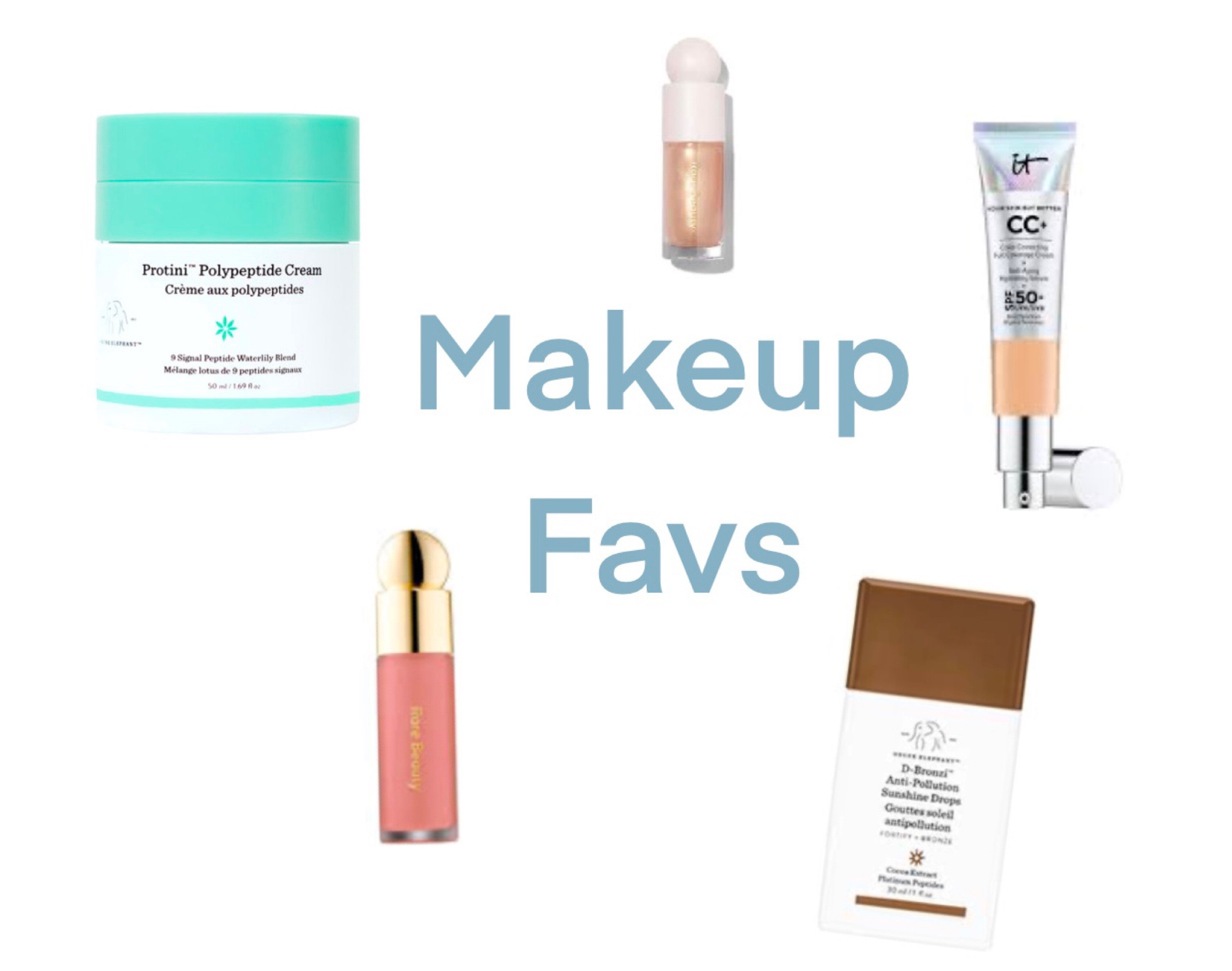 Makeup Favs