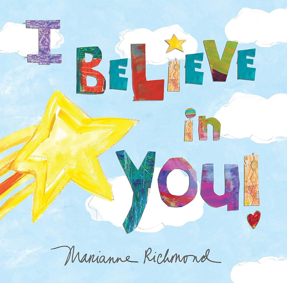 I Believe in You: A Motivational and Self-Esteem Book to Teach Confidence (Encouragement Gifts fo... | Amazon (US)