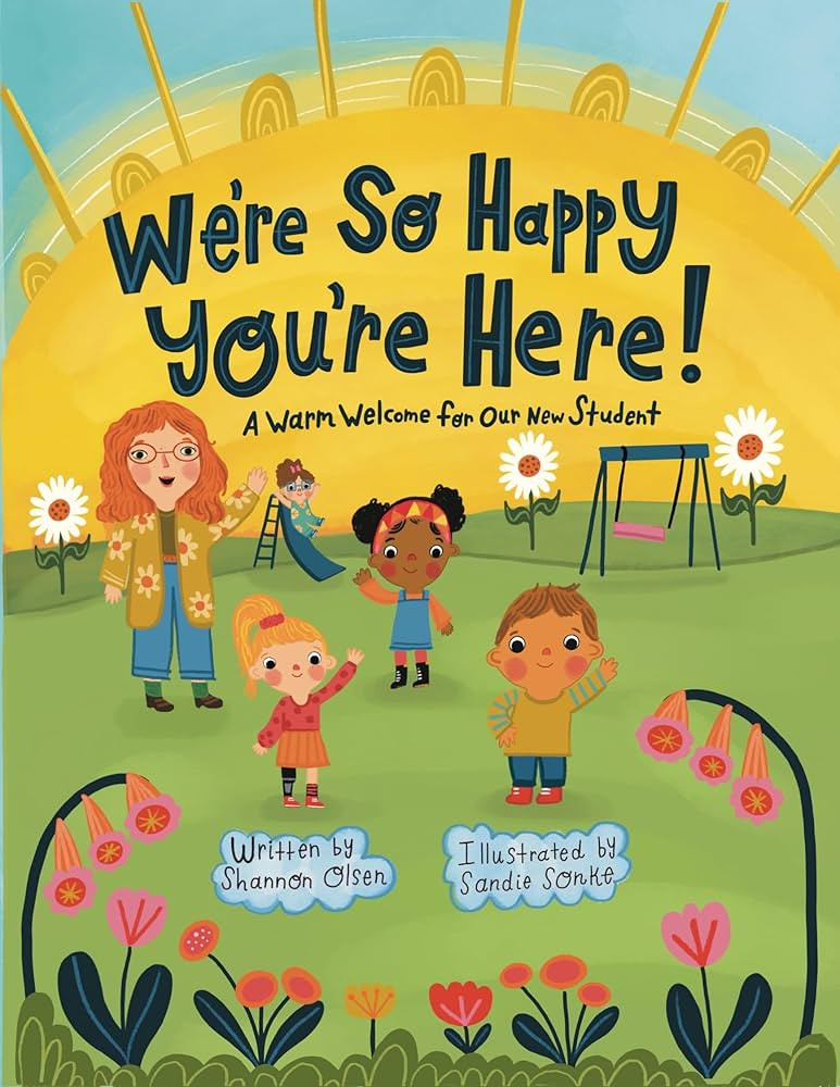 We're So Happy You're Here: A Warm Welcome for our New Student | Amazon (US)