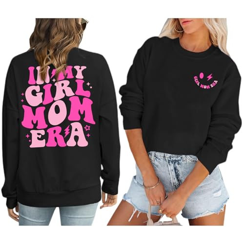 Zoemghc In My Girl Mom Era Sweatshirt Women Funny Mama Graphic Shirt Cool Mom Shirts Casual Long Sleeve Gift Pullover Tops(Black,2XL) | Amazon (US)