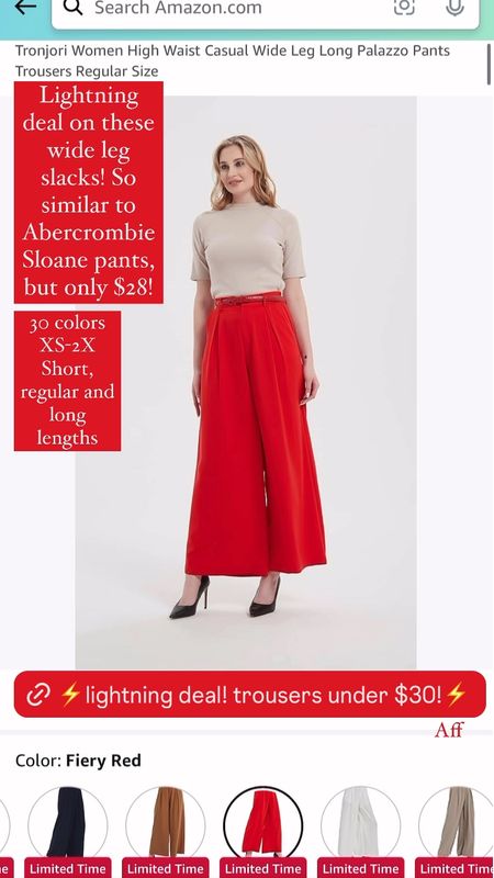 Lightning deal on these wide leg pants! They're a dupe for the Amazon Sloan pants. They come in 30 colors, sizes extra small through XXL, and short and long length! Almost every color is on sale for $30 or under right now!
...........
Abercrombie dupe wide leg pants wide leg slacks wide leg trousers sloane dupe work pants summer pants spring pants red pants poppy red bright red Mother's Day outfit Mother's Day gift work outfit work slacks slacks under $30 slacks under $50 pants under $50 plus size slacks plus size pants petite pants petite slacks outfit idea spring outfit idea spring trends summer outfit idea summer trends work look travel look travel outfit travel look Amazon finds Amazon lightning deals Amazon under $30 Amazon under $50 amazon dupes Amazon fashion finds 

#LTKfindsunder50 #LTKstyletip #LTKworkwear