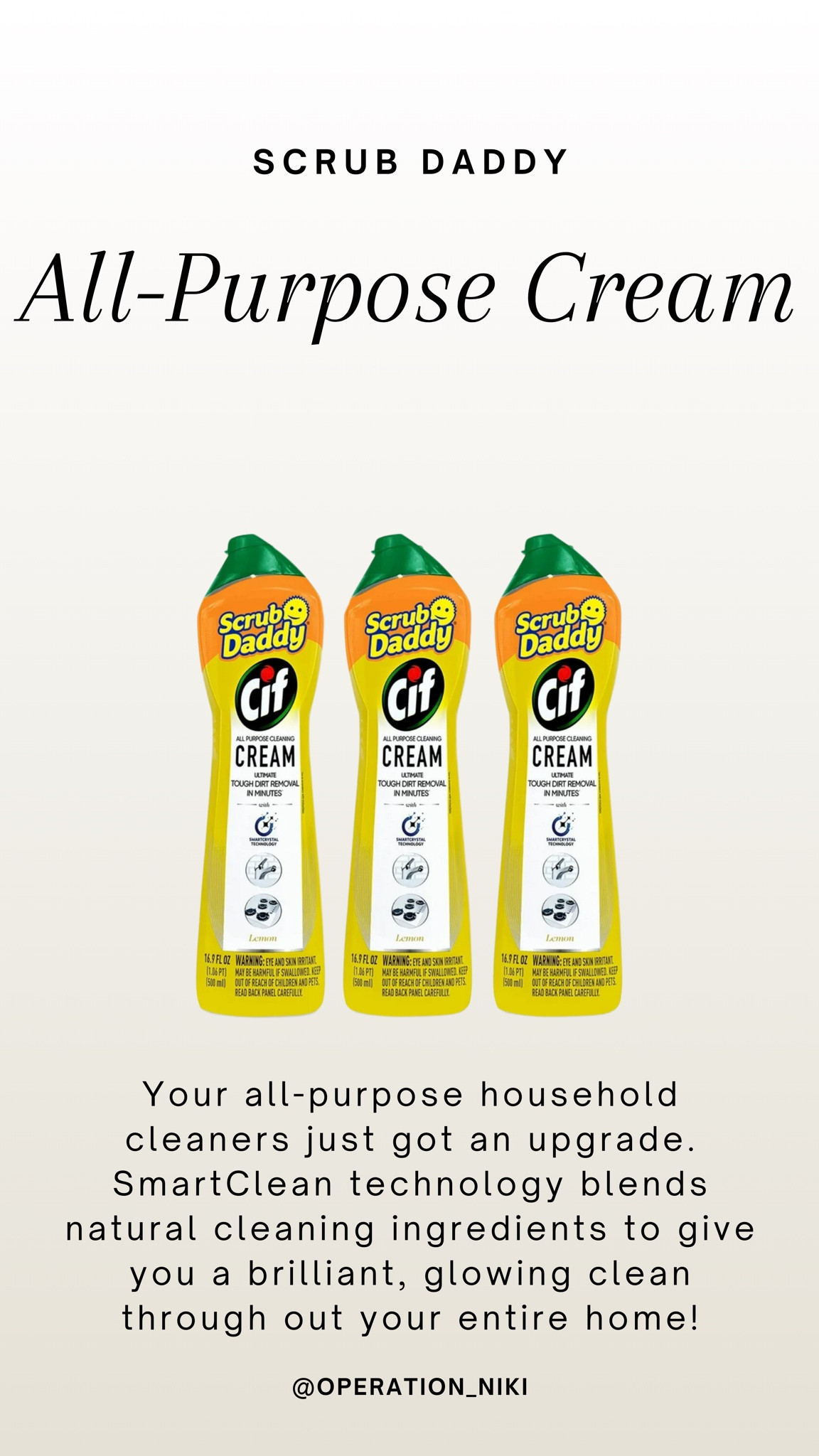 Your all-purpose household cleaners just got an upgrade. SmartClean technology blends natural cleaning ingredients to give you a brilliant, glowing clean through out your entire home!

Follow for more @OPERATION_NIKI on IG, TikTok, & Facebook

spring cleaning, kitchen cleaning, cleaning products, house clean, cleaning tips, clean home, deep clean, smart vacuum, narwal, cleaning hacks, sahm, clean with me, scrub daddy, cif cleaner 

#LTKFindsUnder50 #LTKFindsUnder100 #LTKHome