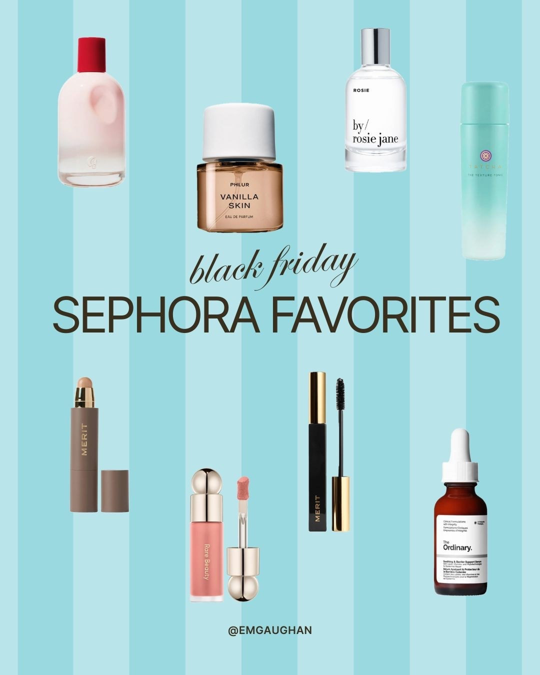 all of my favorite everyday products 🤍
#sephora #makeup #skincare #perfume

#LTKselfcare #LTKFindsUnder100 #LTKGiftGuide