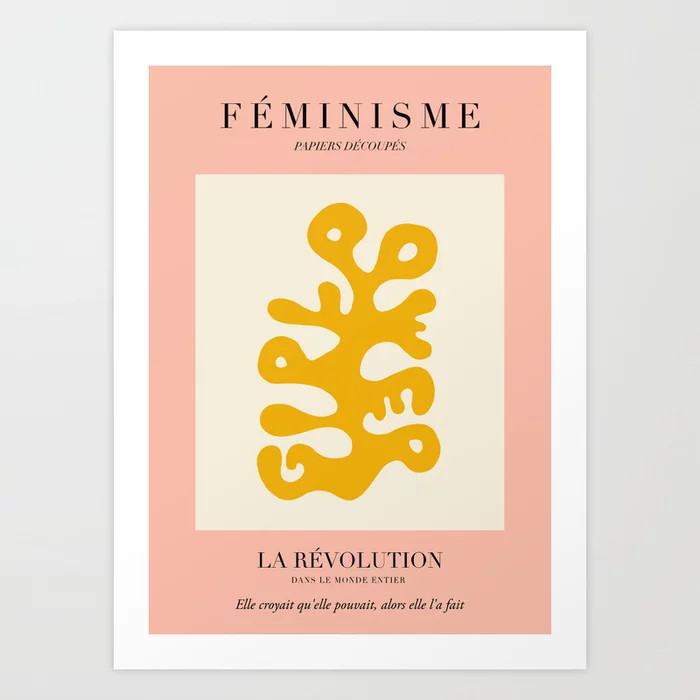 L'ART DU FÉMINISME III Art Print | Society6