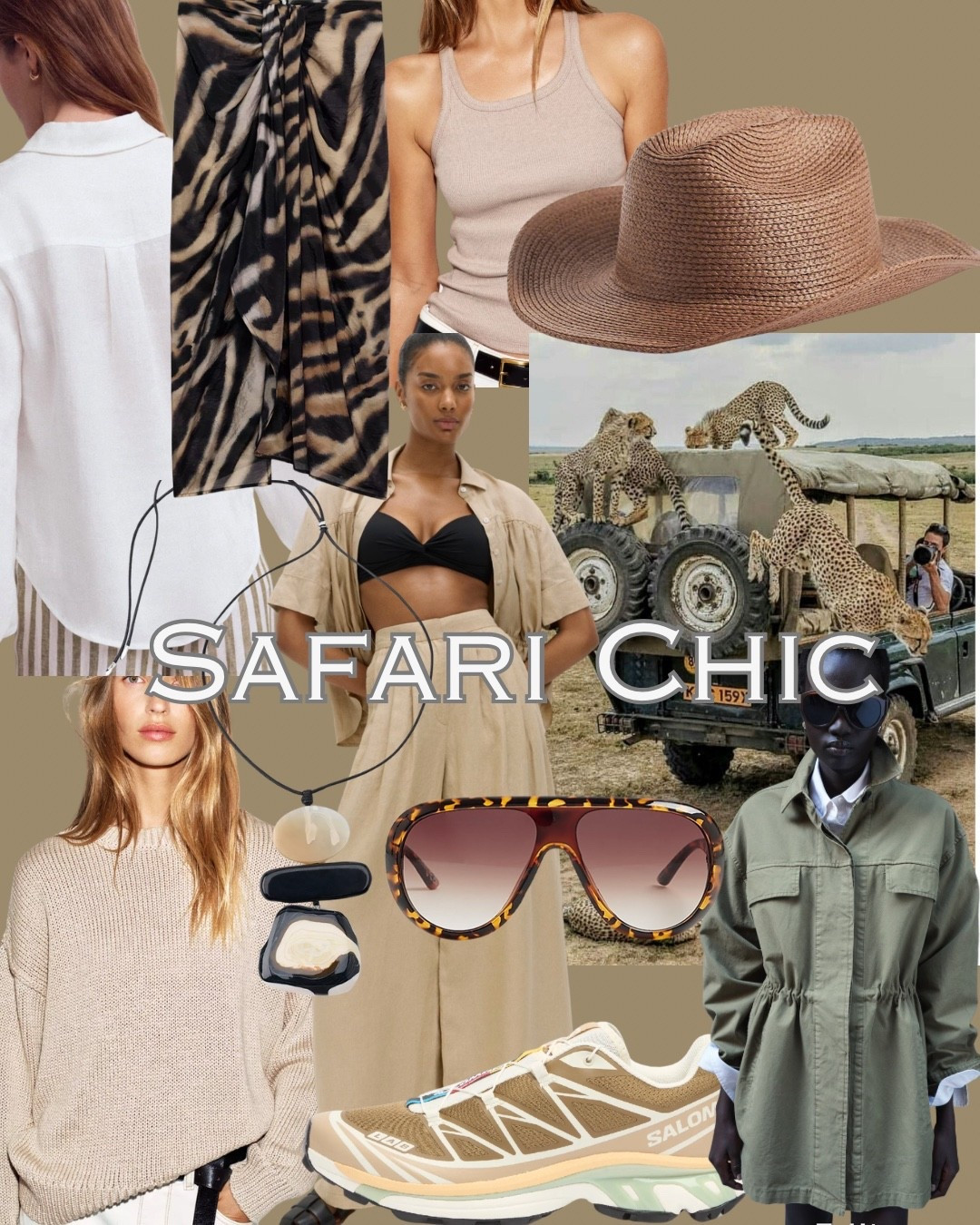 Safari Chic 
Safari Edit
