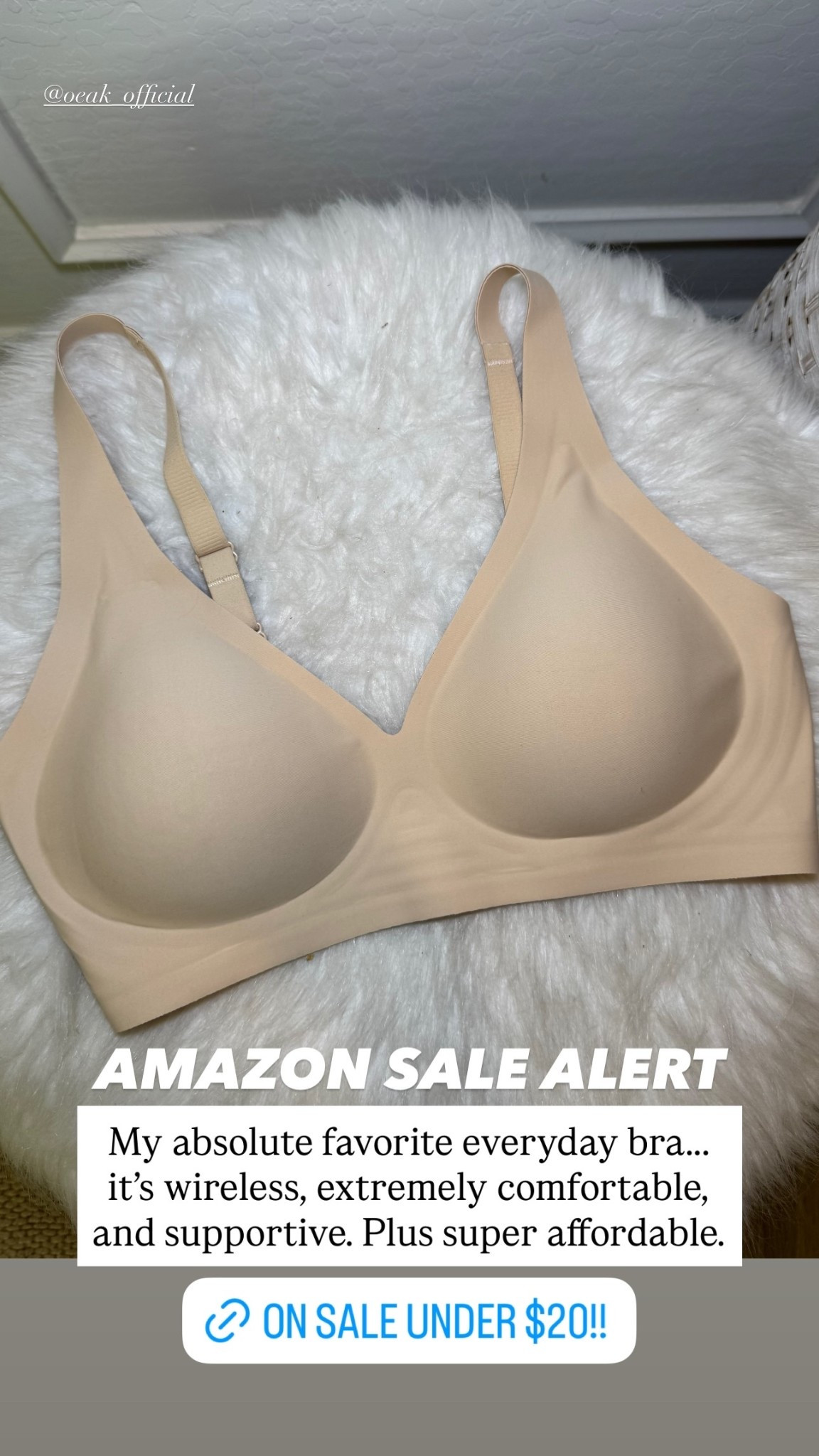 My absolute favorite everyday bra….. it’s wireless, extremely comfortable, and supportive. Plus super affordable.  AMAZON SALE ALERT @oeak_official