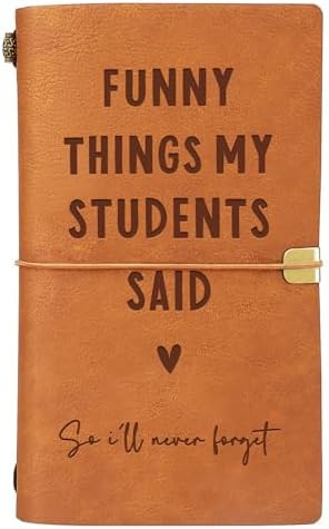 Afterprints Teacher Gifts – “Funny Things My Students Said” Leather Notebook, Cute Teacher ... | Amazon (US)