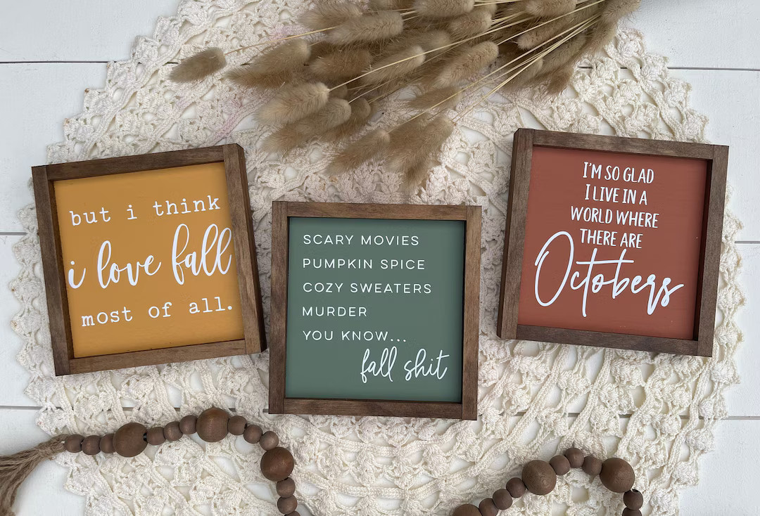 Fall Signs / I Love Fall Most of All / I'm so Glad I Live in a World Where There Are Octobers / F... | Etsy (US)