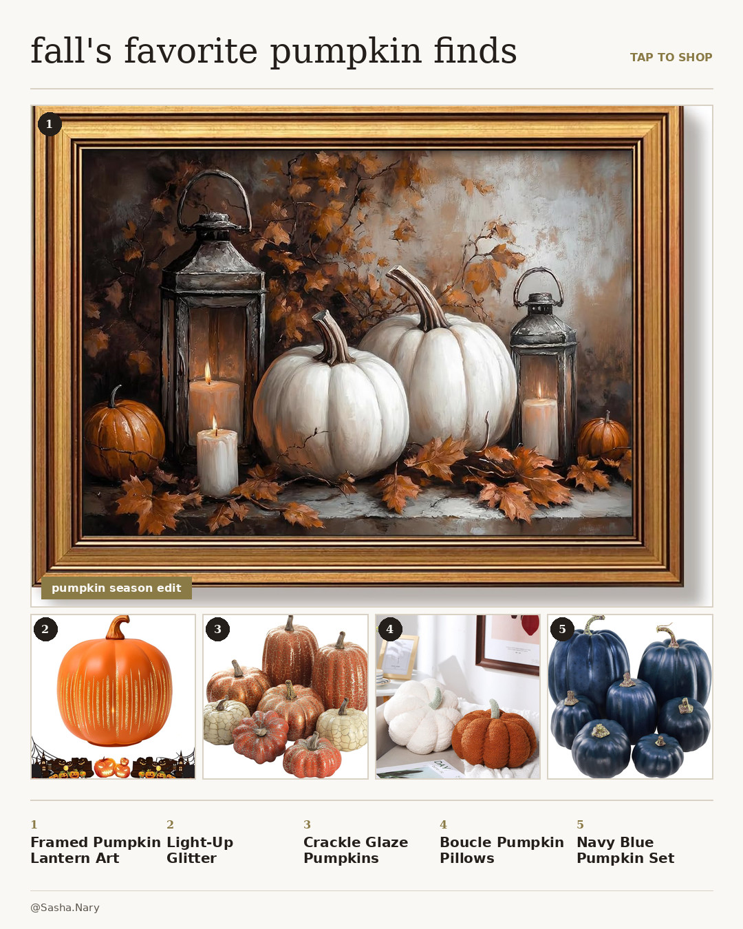 Celebrate pumpkin season with these favorite fall home decor finds! Add warm, cozy texture to your space with framed pumpkin lantern art, a glowing light-up glitter pumpkin, rustic crackle glaze tabletop pumpkins, soft boucle pumpkin pillows, and a chic navy blue pumpkin set for a modern autumn touch. Tap the image to shop all my top pumpkin season edit picks!

Disclaimer: This post contains affiliate links. If you make a purchase through these links, I may earn a small commission at no additional cost to you. 

 #LTKHome