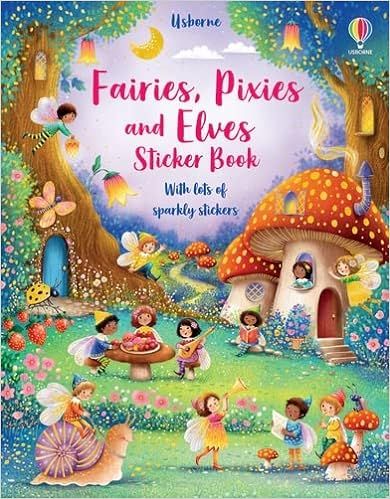 Fairies, Pixies and Elves Sticker Book (Sticker Books)    Paperback – July 8, 2021 | Amazon (US)