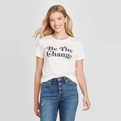 Women's Be The Change Short Sleeve Graphic T-Shirt - White | Target