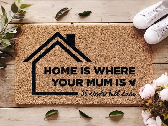 Home is Where Your Mum is  Custom Address Doormat  - Etsy | Etsy (US)