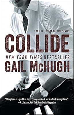 Collide: Book One in the Collide Series | Amazon (US)