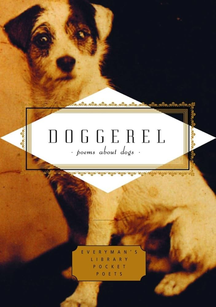Doggerel: Poems About Dogs (Everyman's Library Pocket Poets Series) | Amazon (US)