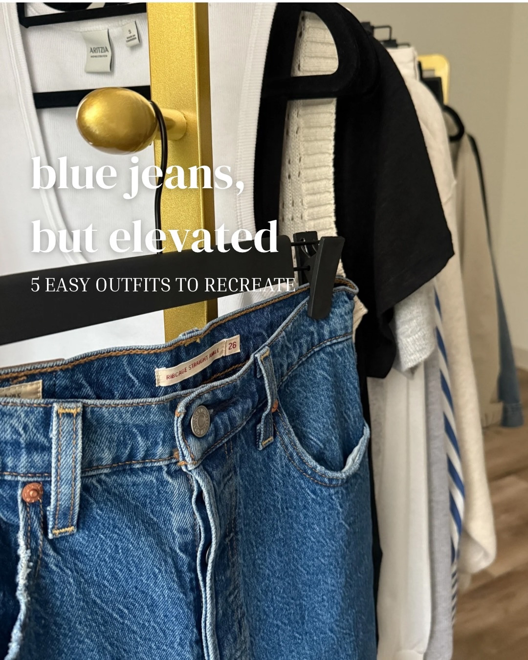 Blue jeans are still the backbone of my wardrobe.

Simple, versatile, and easy to style on repeat - these are a few elevated outfit formulas from my spring capsule.

