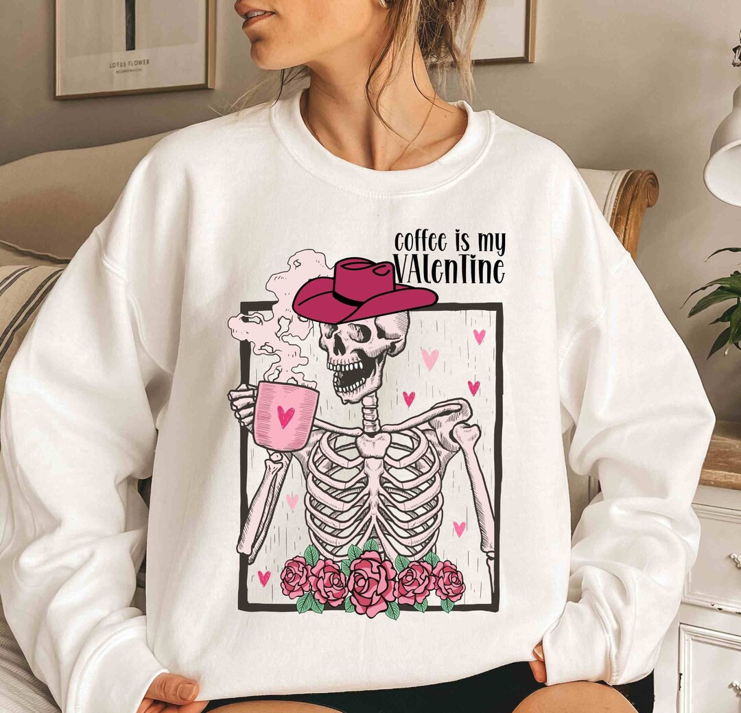Coffee is My Valentine Shirthowdy Skeleton Drinks Coffee - Etsy | Etsy (US)