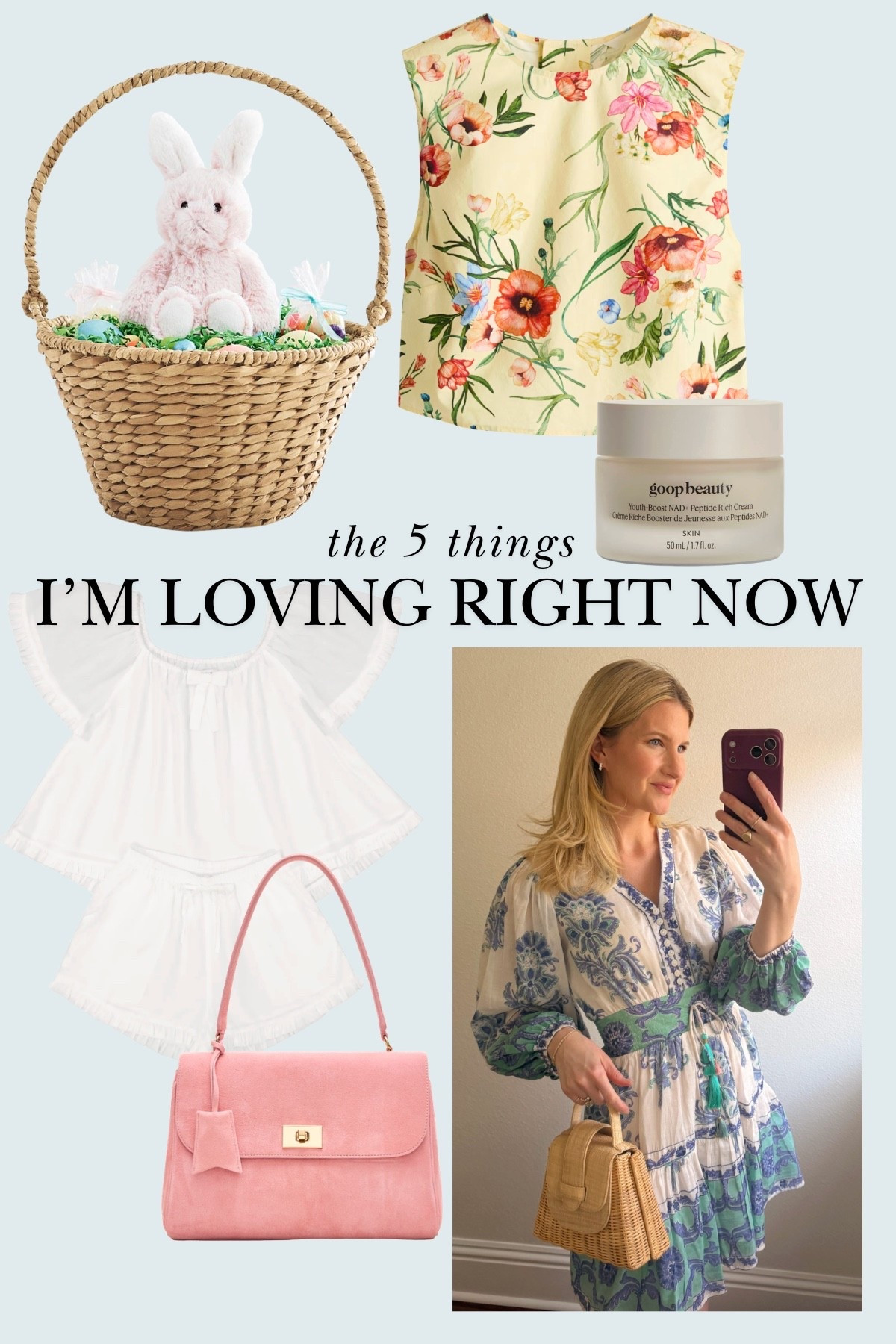 the spring things I’m loving right now 🩵