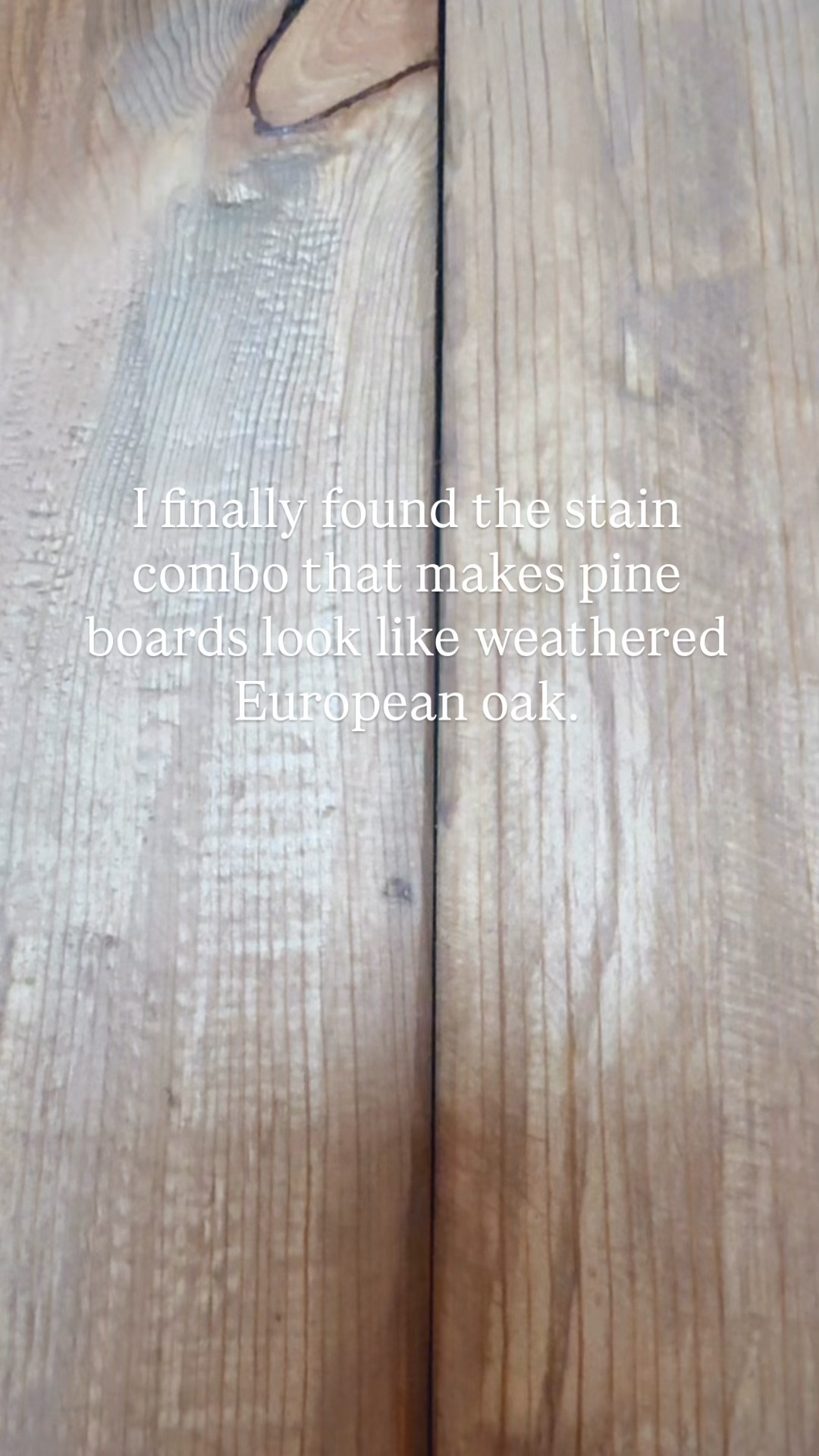 The exact stain combo for that soft weathered European oak tone on pine:

• Pre-condition wood
• 1 part Early American
• 2 parts Weathered Oak
• Finish with light touches of Sunbleached

Everything I used is linked here.