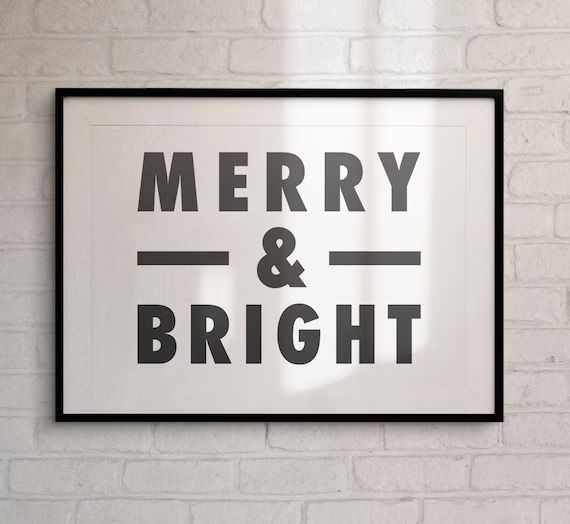 Merry and Bright Printable Wall Art, Christmas Print, Typography Poster, Black and White Xmas Pri... | Etsy (CAD)