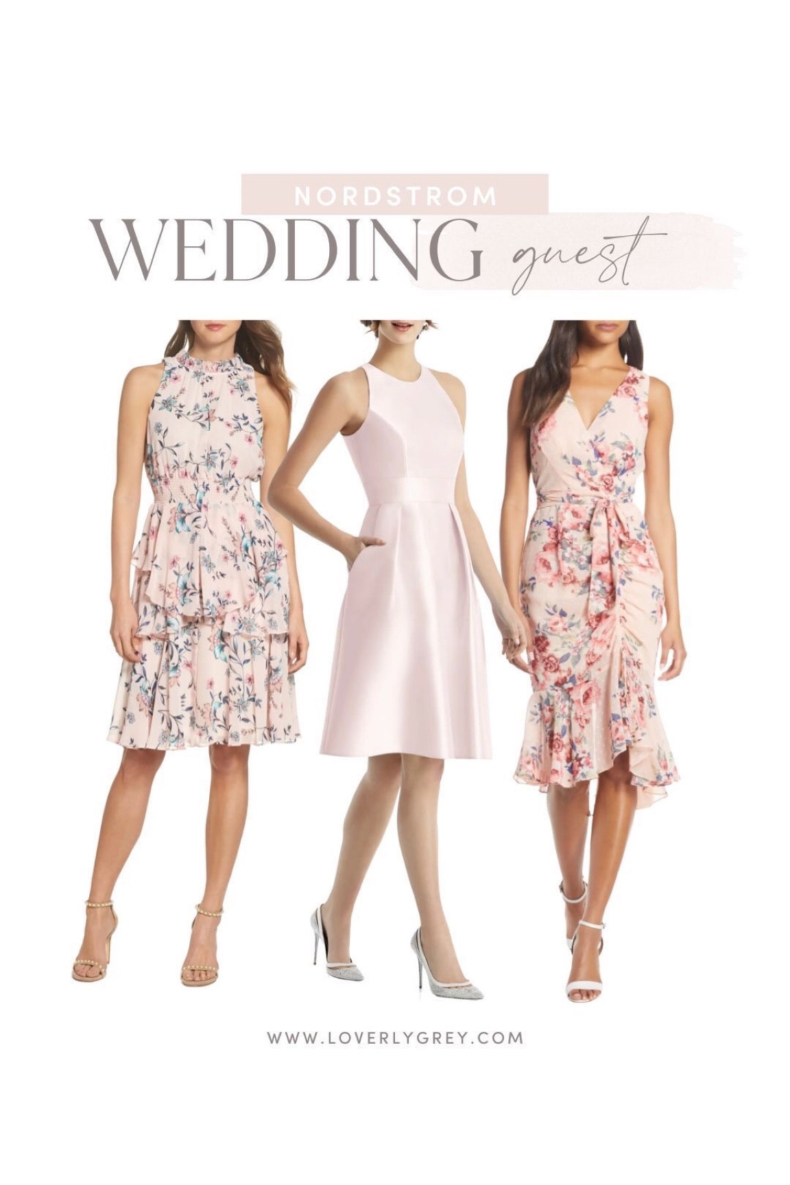 Spring Wedding Guest Dress Guide - Loverly Grey