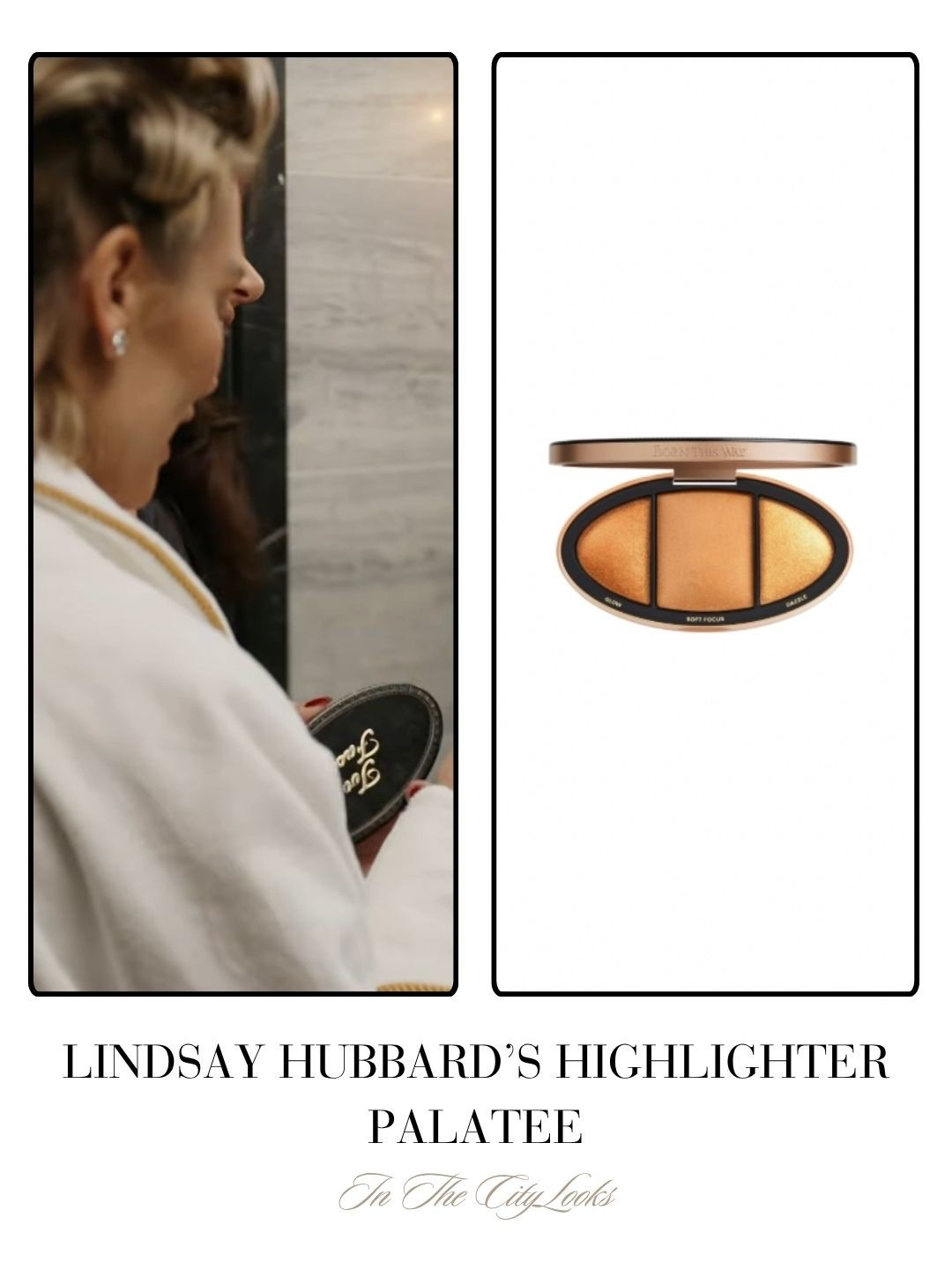 Lindsay Hubbard’s Highlighter Palette