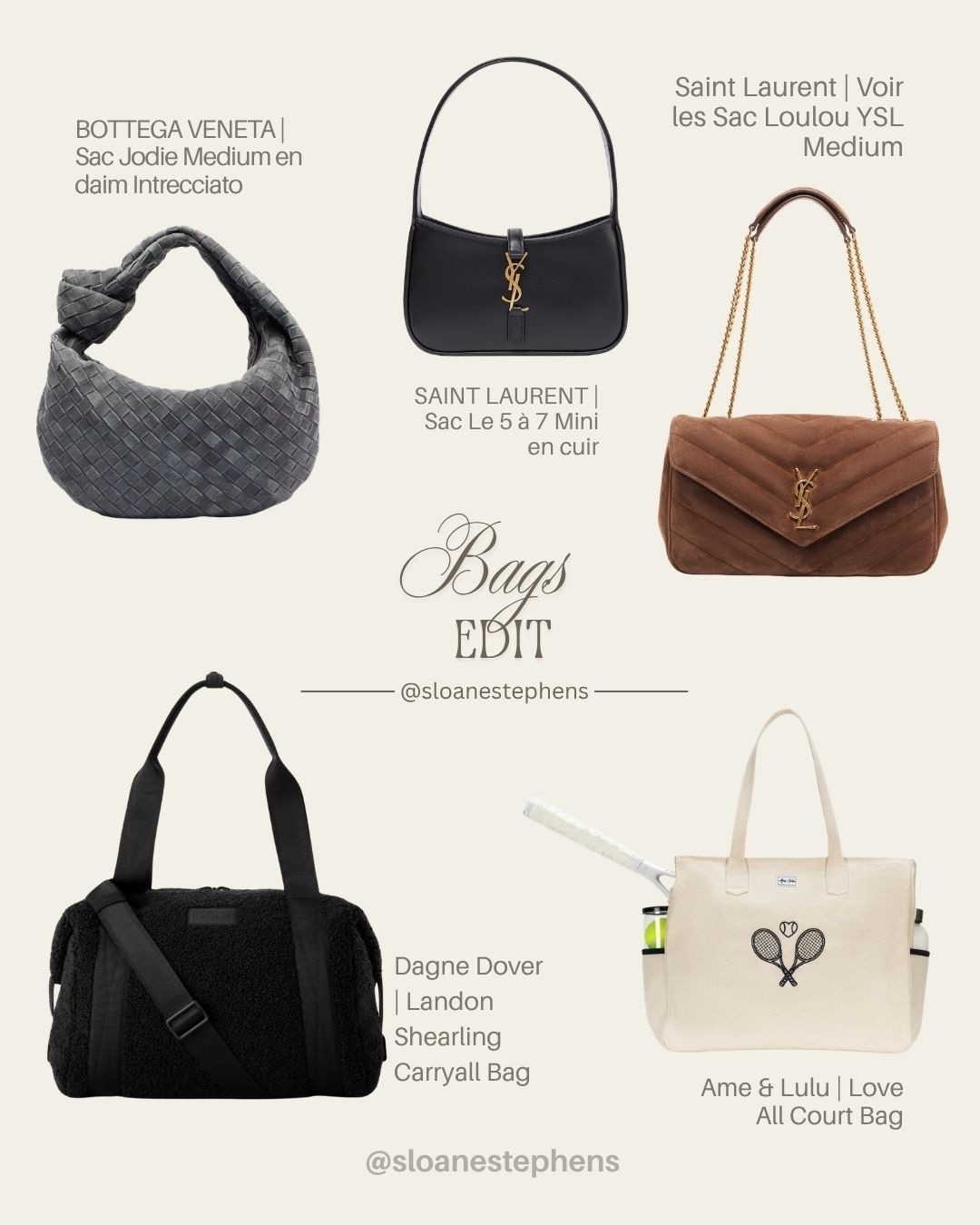 The Bag Edit: Court to Curb. 🎾👜
From court-ready carryalls to luxury evening staples, a look at the latest accessories in Sloane’s rotation. This lineup balances functional athletic gear with timeless designer silhouettes.
Shop the full curated edit  
#SloaneStephens #LuxuryBags #BottegaVeneta #YSL #TennisAesthetic #LTKbag

#LTKootd #LTKTravel