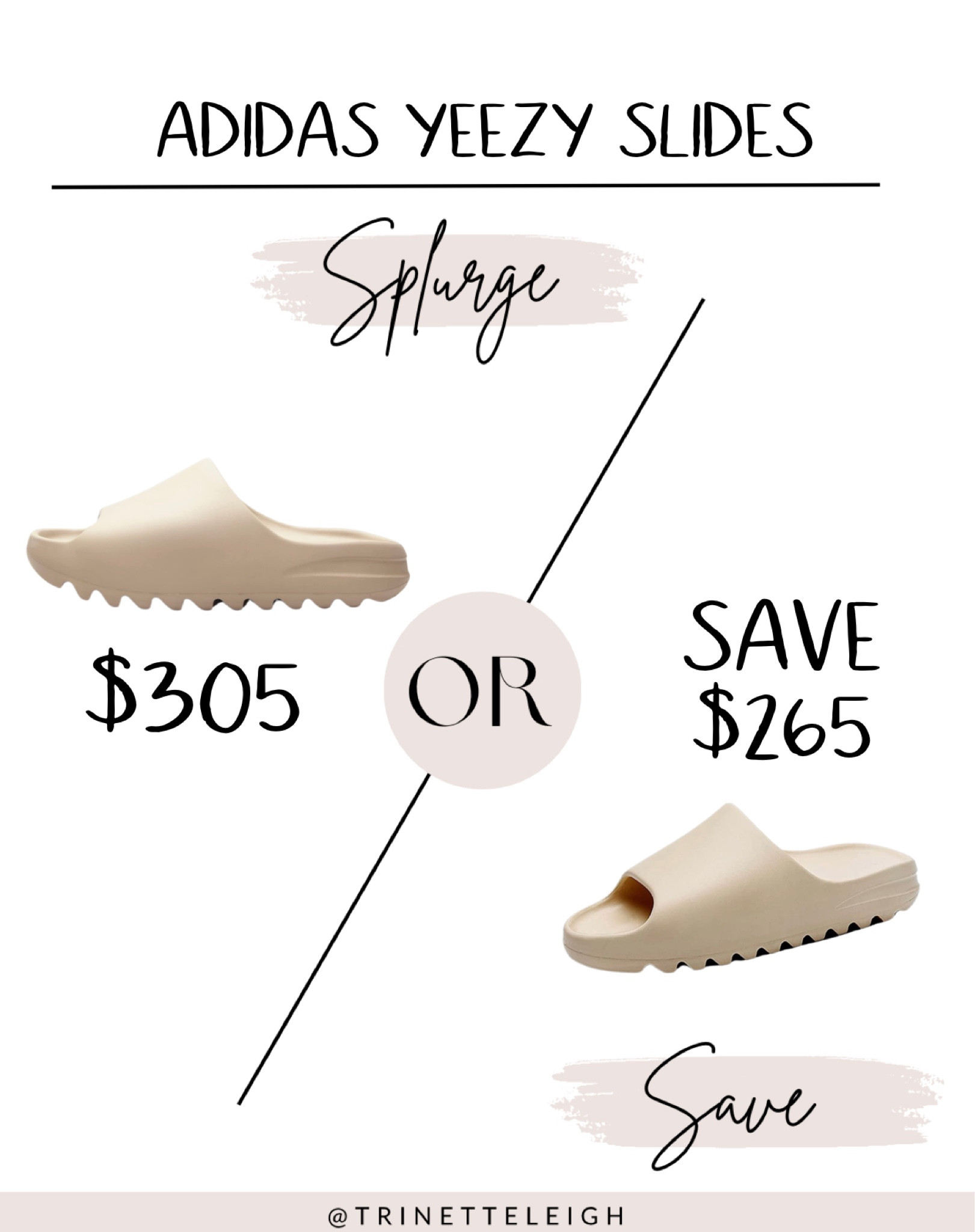 Save vs splurge. Adidas Yeezy slides. Slide shoes. Unisex slides. Tan cloud shoes. LTK under 50.

#LTKstyletip #LTKshoecrush #LTKunder50