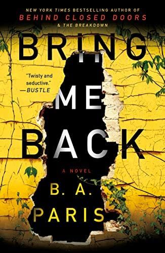 Bring Me Back: A Novel | Amazon (US)