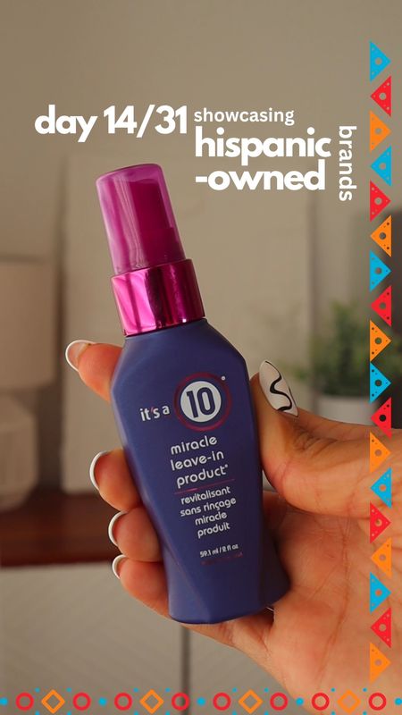 Day 14/31 of Hispanic-owned brands is It’s A 10 Haircare 💙💜 the iconic miracle leave in product is still that girl ✨