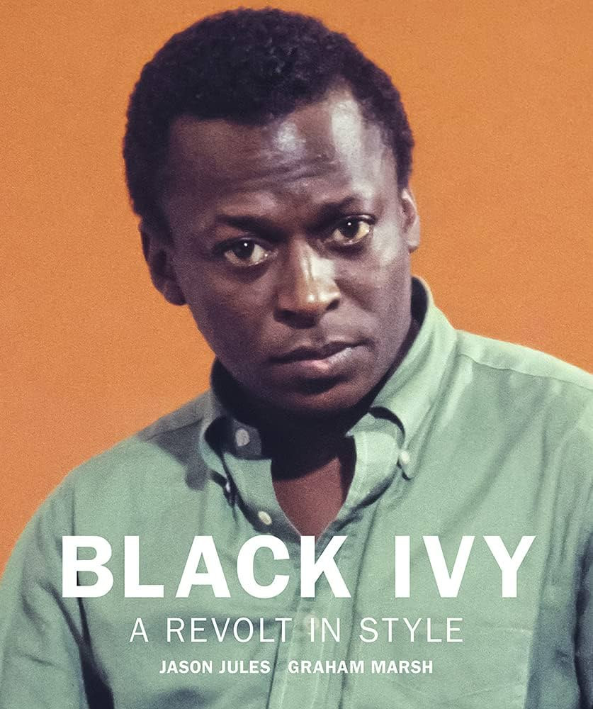 Black Ivy: A Revolt in Style | Amazon (US)