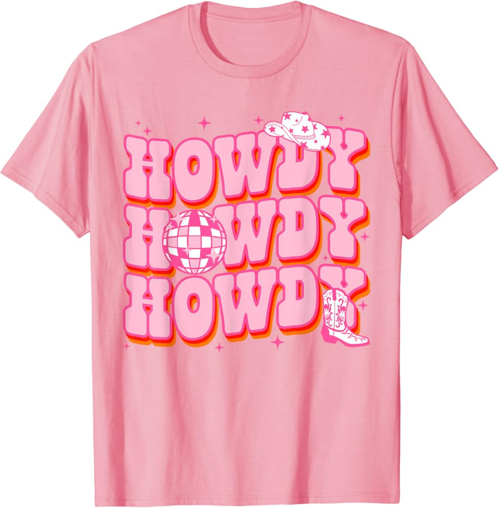 Amazon.com: Howdy Southern Western Girl Country Rodeo Pink Cowgirl Disco T-Shirt : Clothing, Shoe... | Amazon (US)