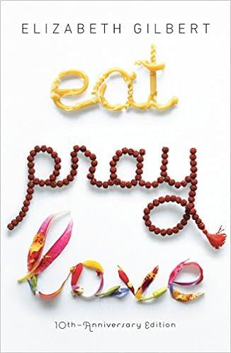 Eat, Pray, Love: One Woman's Search for Everything Across Italy, India and Indonesia | Amazon (US)