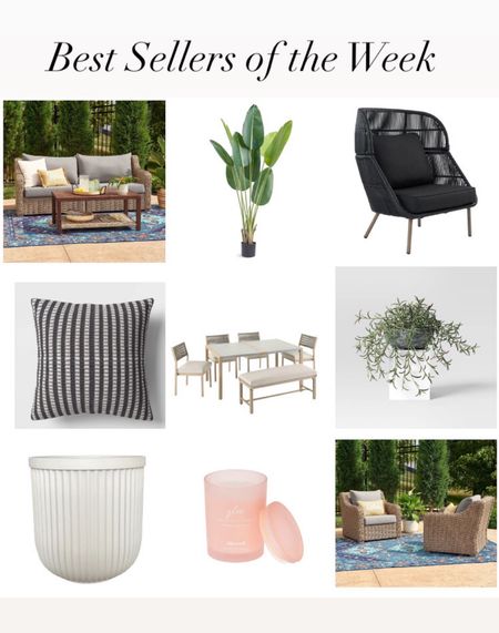 Best sellers of the week! Outdoor furniture, patio furniture, artificial plants, candle, planter, outdoor dining, outdoor pillow. Walmart, Target 