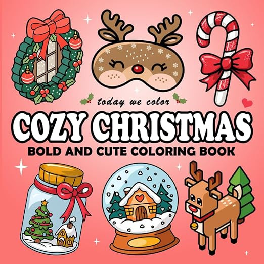 Cozy Christmas: Bold and Easy Coloring Book for Adults and Teens Featuring Simple Cute Christmas ... | Amazon (US)