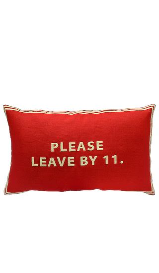 Please Leave By 11 Pillowcase | Revolve Clothing (Global)